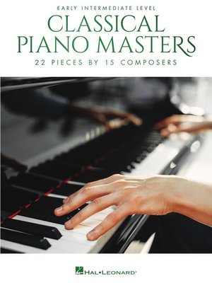 cover image of Classical Piano Masters, Early Intermediate Level